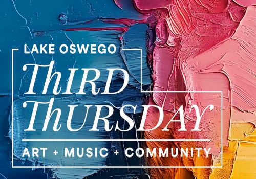 A colorful banner for Lake Oswego Third Thursday: art, music, and community, with bold white text and a framed design.